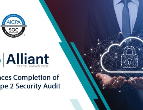 Alliant Capital Management Announces Completion of SOC 2 Type 2 Security Audit